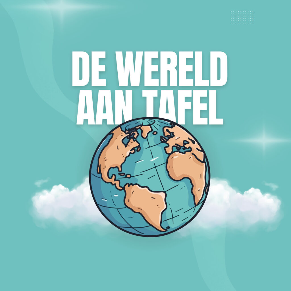 De Wereld Aan Tafel
