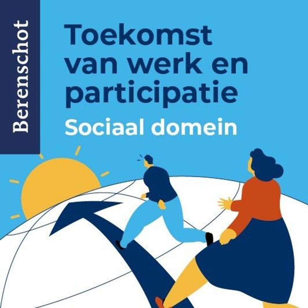 Toekomst van werk en participatie